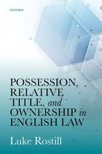 Possession, Relative Title, and Ownership in English Law