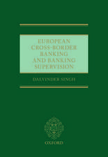 European Cross-Border Banking and Banking Supervision