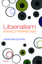 Liberalism without Perfection