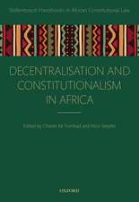 Decentralization and Constitutionalism in Africa