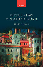 Virtue and Law in Plato and Beyond