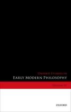 Oxford Studies in Early Modern Philosophy, Volume IX