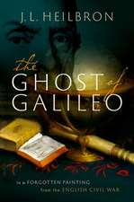 The Ghost of Galileo: In a forgotten painting from the English Civil War