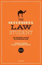 The Successful Law Student: An Insider's Guide to Studying Law