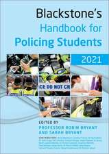 Blackstone's Handbook for Policing Students 2021