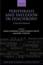 Periphrasis and Inflexion in Diachrony: A View from Romance