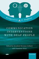 Communication Interventions with Deaf People