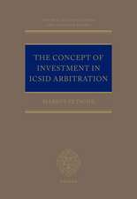 The Concept of Investment in ICSID Arbitration