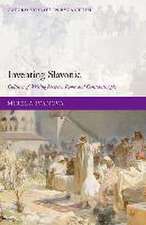 Inventing Slavonic: Cultures of Writing Between Rome and Constantinople