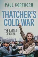 Thatcher's Cold War