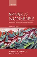 Sense and Nonsense: Evolutionary Perspectives on Human Behaviour