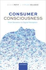 Consumer Consciousness: From Sensation to Digital Perception