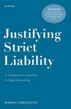 Justifying Strict Liability