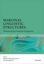 Marginal Linguistic Structures
