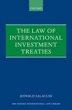 The Law of Investment Treaties