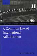 A Common Law of International Adjudication