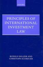 Principles of International Investment Law