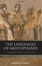 The Languages of Aristophanes: Aspects of Linguistic Variation in Classical Attic Greek