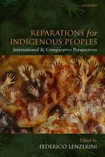 Reparations for Indigenous Peoples: International and Comparative Perspectives