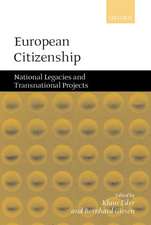 European Citizenship: National Legacies and Transnational Projects