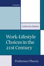 Work-Lifestyle Choices in the 21st Century