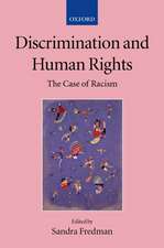 Discrimination and Human Rights: The Case of Racism