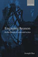 Engaging Reason: On the Theory of Value and Action