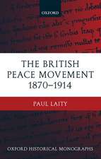 The British Peace Movement 1870-1914