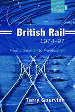 British Rail 1974-1997: From Integration to Privatisation