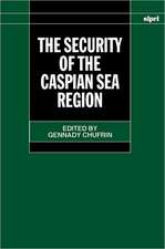 The Security of the Caspian Sea Region