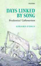 Days Linked by Song: Prudentius' Cathemerinon