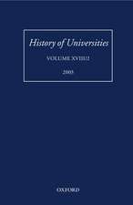 History of Universities, Volume XVIII/2 2003