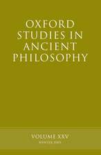 Oxford Studies in Ancient Philosophy volume XXV: Winter 2003