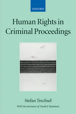 Human Rights in Criminal Proceedings