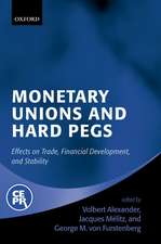 Monetary Unions and Hard Pegs: Effects on Trade, Financial Development, and Stability