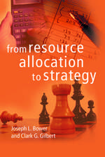 From Resource Allocation to Strategy