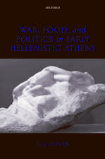 War, Food, and Politics in Early Hellenistic Athens