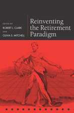 Reinventing the Retirement Paradigm