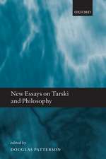 New Essays on Tarski and Philosophy