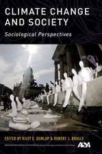 Climate Change and Society: Sociological Perspectives