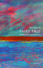 Fairy Tale: A Very Short Introduction