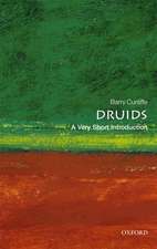 Druids: A Very Short Introduction