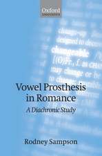 Vowel Prosthesis in Romance: A Diachronic Study