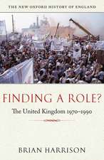 Finding a Role?: The United Kingdom 1970-1990
