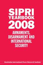 SIPRI Yearbook 2008: Armaments, Disarmament and International Security