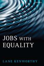 Jobs with Equality