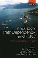 Innovation, Path Dependency, and Policy: The Norwegian Case