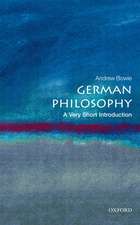 German Philosophy: A Very Short Introduction