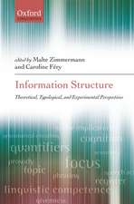 Information Structure: Theoretical, Typological, and Experimental Perspectives