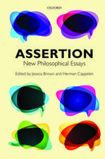 Assertion: New Philosophical Essays